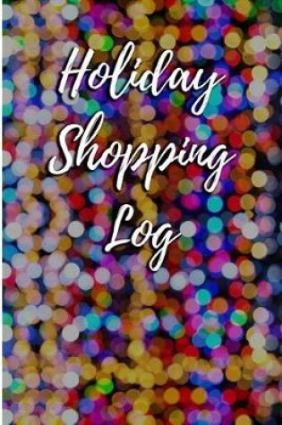 Cover of Holiday Shopping Log