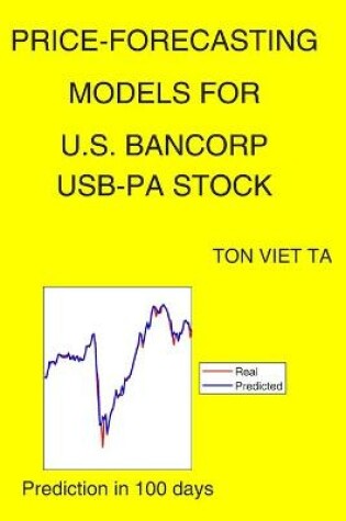 Cover of Price-Forecasting Models for U.S. Bancorp USB-PA Stock