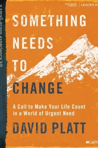 Cover of Something Needs to Change Leader Kit