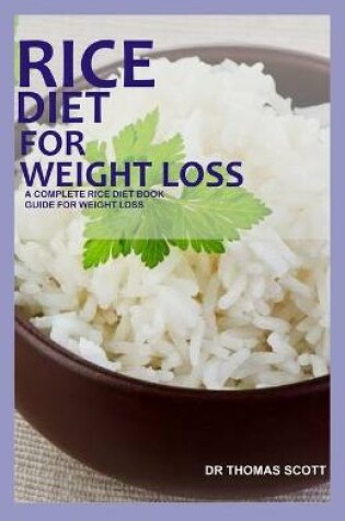 Cover of Rice Diet for Weight Loss