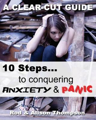 Book cover for 10 Steps to Conquering Anxiety and Panic