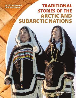 Book cover for Traditional Stories of the Arctic and Subarctic Nations