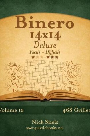 Cover of Binero 14x14 Deluxe - Facile à Difficile - Volume 12 - 468 Grilles