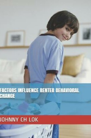 Cover of Factors Influence Renter Behavioral Change