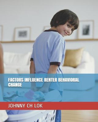 Book cover for Factors Influence Renter Behavioral Change