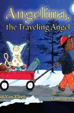 Cover of Angelina, the Traveling Angel