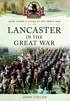 Book cover for Lancaster in the Great War