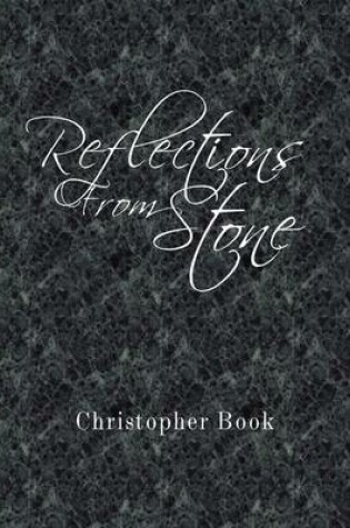 Cover of Reflections From Stone