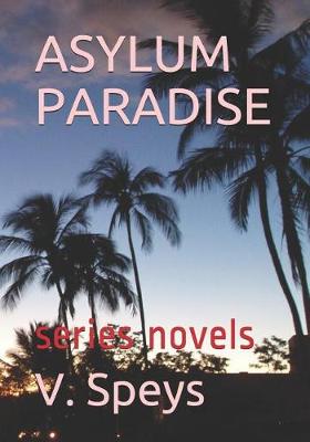 Book cover for Asylum Paradise