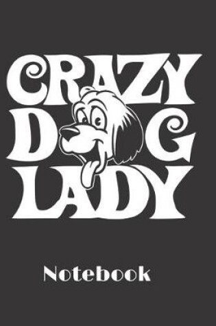 Cover of Crazy dog lady