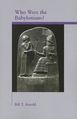 Cover of Who Were the Babylonians?