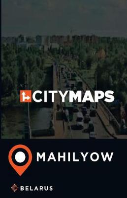 Book cover for City Maps Mahilyow Belarus