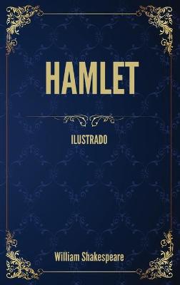 Book cover for Hamlet (Ilustrado)