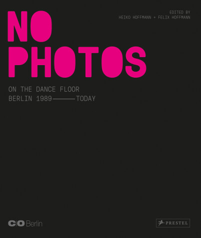 Book cover for No Photos on the Dance Floor!