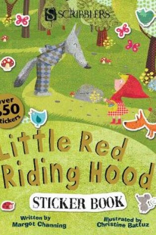 Cover of Scribblers Fun Activity Little Red Riding Hood Sticker Book