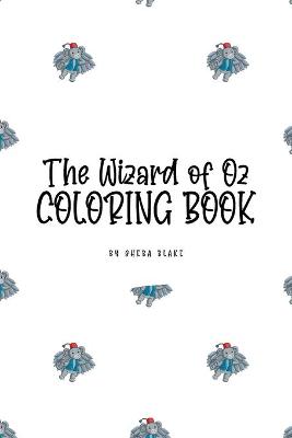 Book cover for The Wizard of Oz Coloring Book for Children (6x9 Coloring Book / Activity Book)
