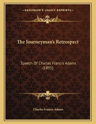 Book cover for The Journeyman's Retrospect