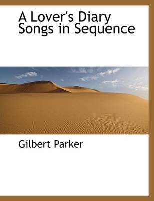 Book cover for A Lover's Diary Songs in Sequence