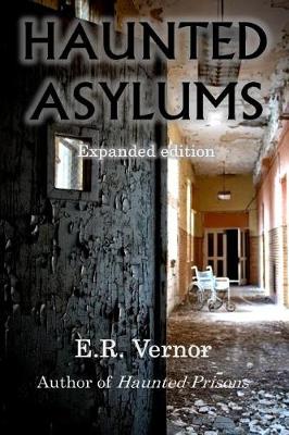 Cover of Haunted Asylums