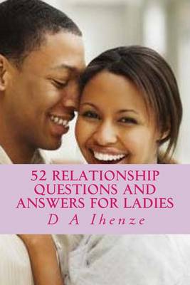 Book cover for 52 Relationship Questions and Answers for Ladies