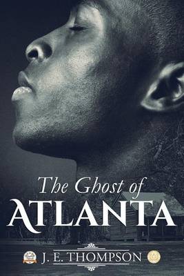 Book cover for The Ghost of Atlanta