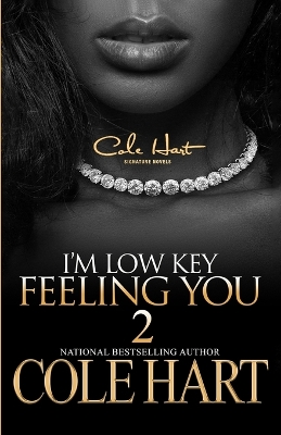 Book cover for I'm Low Key Feeling You 2