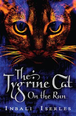 Book cover for The Tygrine Cat: On the Run