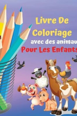 Cover of Livre de coloriage avec des animaux pour les enfants