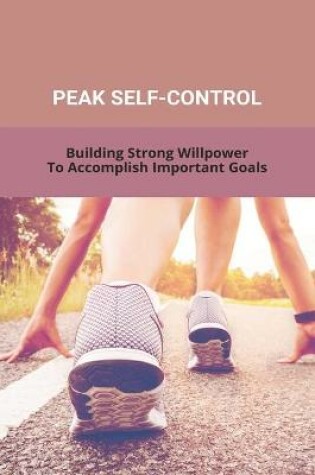 Cover of Peak Self-Control
