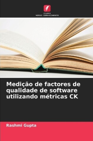 Cover of Medição de factores de qualidade de software utilizando métricas CK