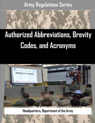 Book cover for Authorized Abbreviations, Brevity Codes, and Acronyms