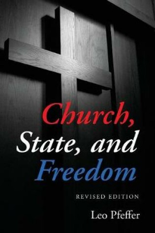 Cover of Church, State, and Freedom