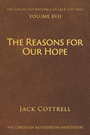 Cover of The Reasons for Our Hope