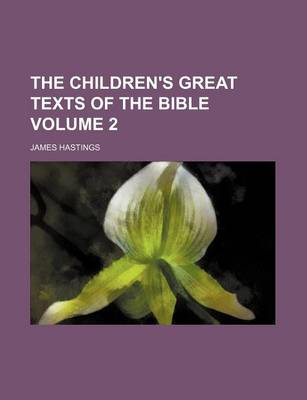 Book cover for The Children's Great Texts of the Bible Volume 2