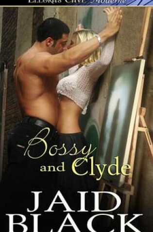 Cover of Bossy & Clyde