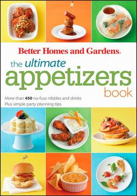 Book cover for Ultimate Appetizers Book: Better Homes and Garden