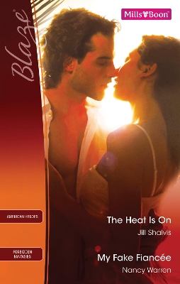 Book cover for The Heat Is On/My Fake Fiancee