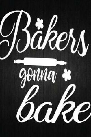 Cover of Bakess Gonna Bake