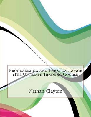 Book cover for Programming and the C Language