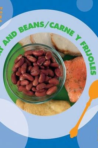 Cover of Meat and Beans / Carne Y Frijoles