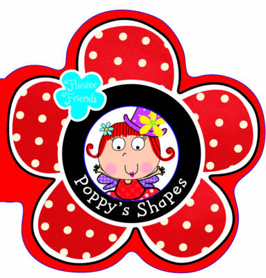 Book cover for Flower Friends Poppy Shapes
