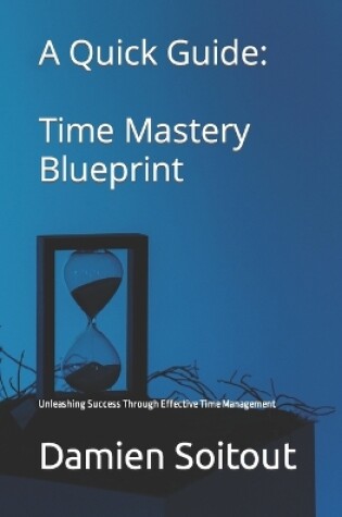 Cover of Time Mastery Blueprint