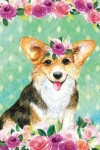 Book cover for Journal Notebook For Dog Lovers Corgi In Flowers 2