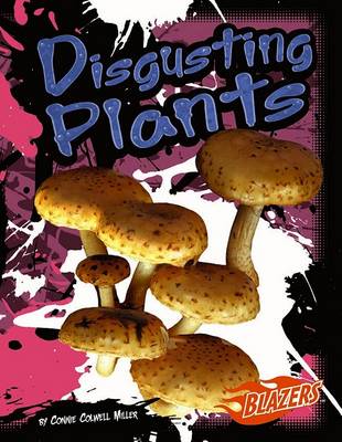 Cover of Disgusting Plants