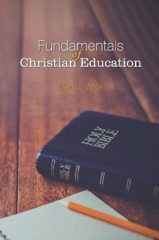 Cover of Fundamentals of Christian Education