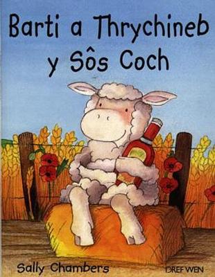 Book cover for Cyfres Barti: Barti a Thrychineb y Sôs Coch