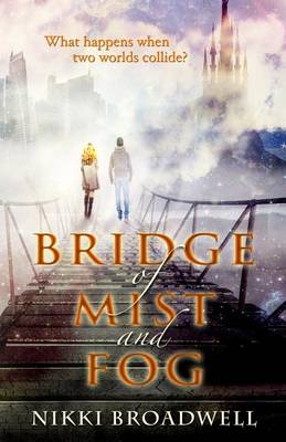 Book cover for Bridge of Mist and Fog