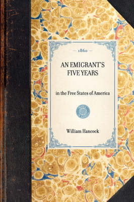 Book cover for Emigrant's Five Years