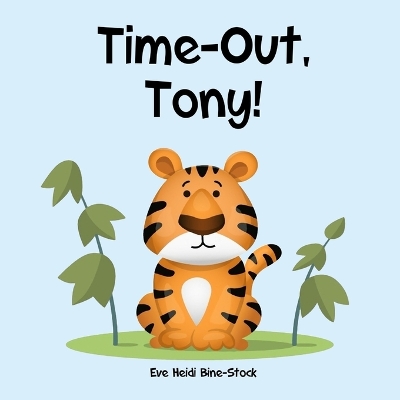 Book cover for Time-Out, Tony!