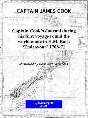 Book cover for Captain Cook's Journal During the First Voyage Round the World Made in H.M. Bark "Endeavour" 1768-71
